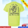 Shop Trackhouse Racing Merch Store Trackhouse Take It To The House T-Shirt