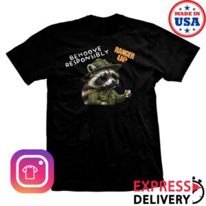 The Mandatoryfunday Merch Store Behoove Responsibly Ranger Up T-Shirt