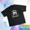 Mwmhshop Store Merch Until Death T-Shirt