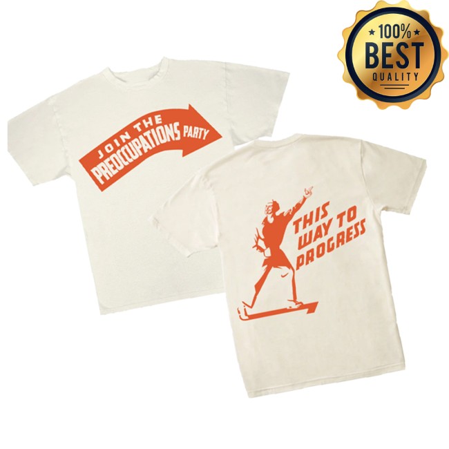 Preoccupations Store Merch Shop Preoccupations Progress T Shirt 2 Preoccupations Store Merch Shop Preoccupations Progress T Shirt