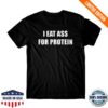Danny Duncan Store Merch I Eat Ass For Protein Black Tee 1 Danny Duncan Store Merch I Eat Ass For Protein Black Tee