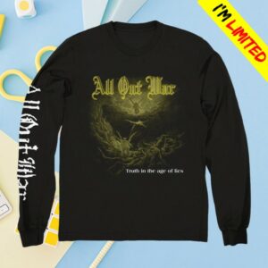 Evil Greed Store Merch All Out War Truth In The Age Of Lies Long Sleeve