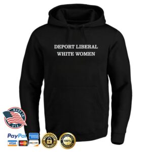 Theofficertatum Store Merch Deport Liberal White Women Hoodie