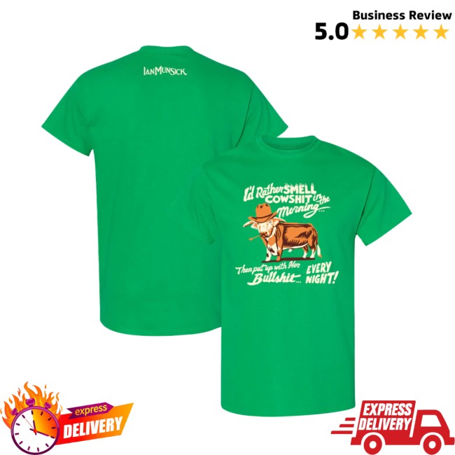 Ian Munsick Store Merch Cow Shit T-Shirt 5 Ian Munsick Store Merch Cow Shit T-Shirt