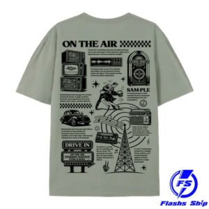 Sodown Store Merch On The Air T-Shirt