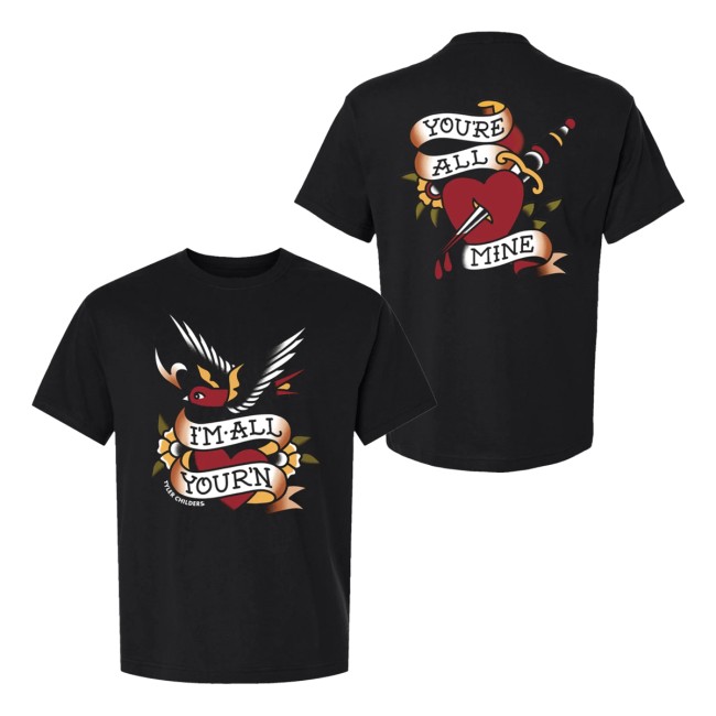 Tyler Childers Store Merch I'm All Your'n Black T-Shirt 5 Tyler Childers Store Merch I'm All Your'n Black T-Shirt