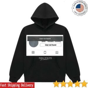 Section 8 Official Merch Store User Not Found Hoodie