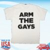 Hausofthug Store Merch Shop Arm The Gays Tee