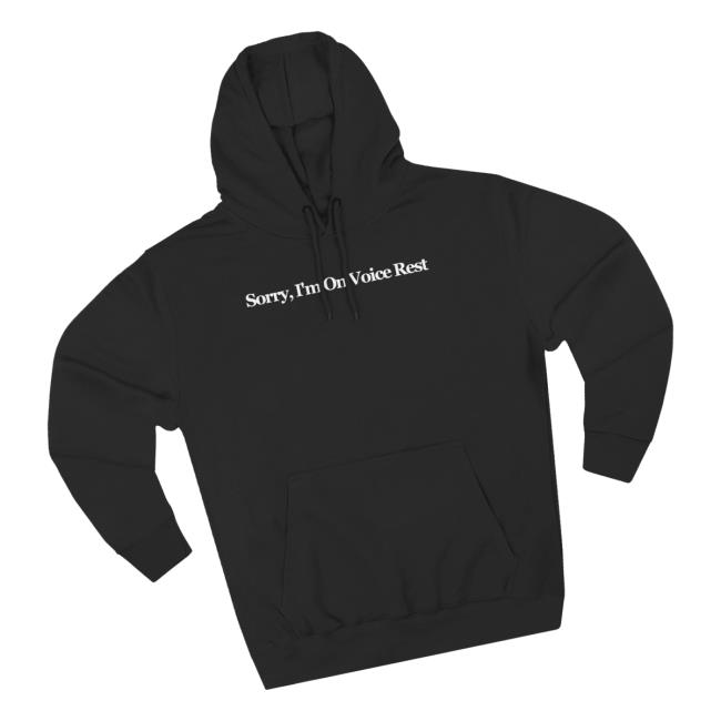 Giggly Squad Merch Store Giggly Squad Sorry I’m On Voice Rest Three Panel Fleece Hoodie Giggly Squad Merch Store Giggly Squad Sorry I’m On Voice Rest Three Panel Fleece Hoodie