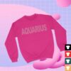 Too Chic Tees Shop Merch Limited Edition Aquarius Pink Puff Crewneck