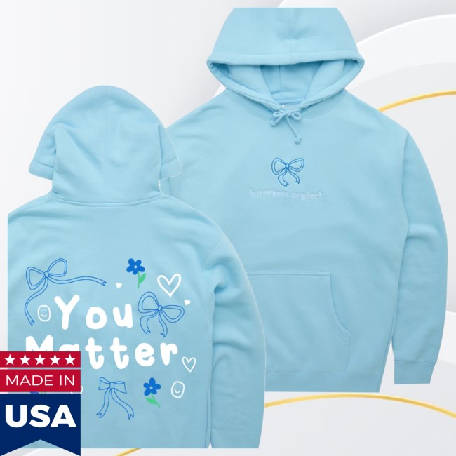 Happiness Project Store Merch You Matter Bow Hoodie 4 Happiness Project Store Merch You Matter Bow Hoodie