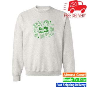 Created By Kaitlyn Merch Store Lucky Nurse Crewneck