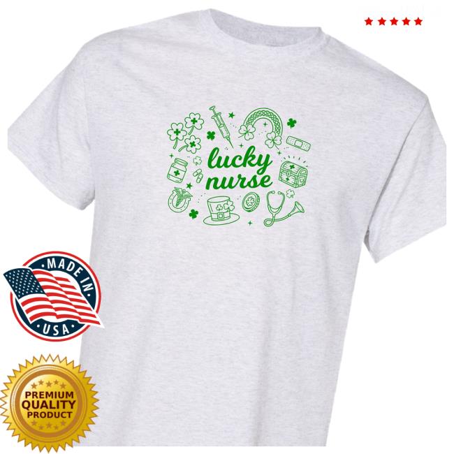 Created By Kaitlyn Merch Store Lucky Nurse Tee 5 Created By Kaitlyn Merch Store Lucky Nurse Tee