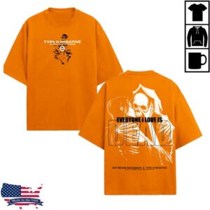 Any Means Necessary Merch Store Shop Everyone I Love Is Dead T-Shirt