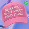 Nicki Was Right About Everything Hat