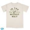 Riley Green Music Store Merch Worst Way Tee