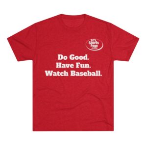 Rob Rains Store Merch Do Good. Have Fun. Watch Baseball Shirt