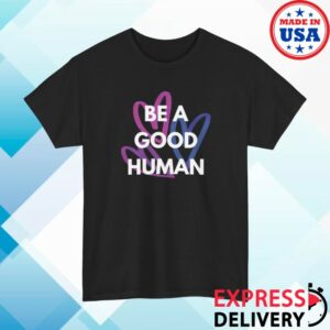 21 Pineapples Shirt Co Store Merch Be A Good Human Hearts