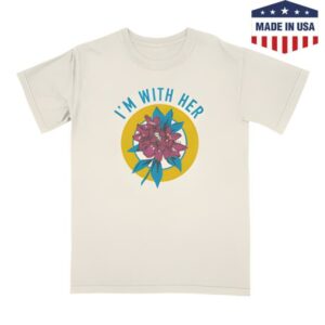 I’m With Her Merch Store Rhododendron T-Shirt