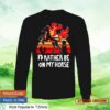 kenny Sharkrobot Shop Merch Store Spindlehorse Id Rather Be On My Horse Long Sleeve Shirt 1
