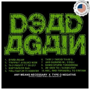 Any Means Necessary Store Merch Dead Again T-Shirt