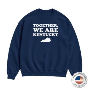 The Kentucky Shop Merch Store The Together We Are Kentucky Sweatshirt