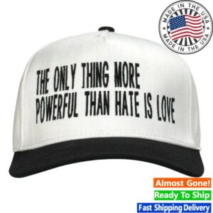Cmc Motorsports Store Merch The Only Thing More Powerful Than Hate Is Love Hat