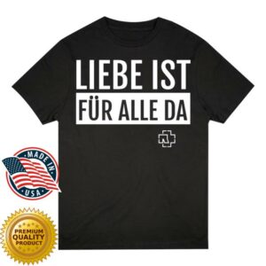 Rammstein Merch Store T-Shirt Liebe Ist Fur Alle Da