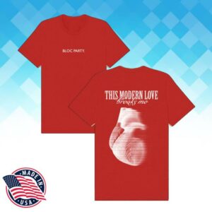 Bloc Party Shop Merch Store This Modern Love Breaks Me Red Tee