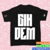 Machel Montano Store Merch Gih Dem - Black Tee