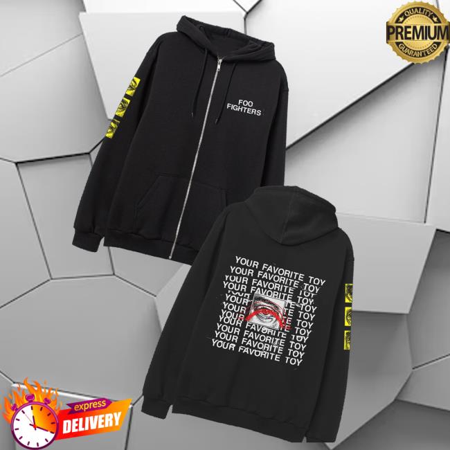 Foo Fighters Shop Merch Store Your Favorite Toy Zip Hoodie 3 Foo Fighters Shop Merch Store Your Favorite Toy Zip Hoodie
