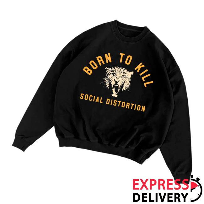 Social Distortion Merch Store Born To Kill Roar Crewneck Fleece 3 Social Distortion Merch Store Born To Kill Roar Crewneck Fleece