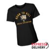 Social Distortion Merch Store Born To Kill Roar Women's T-Shirt
