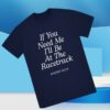 Bookswithjess Store Merch If You Need Me Be At The Racetrack T-Shirt