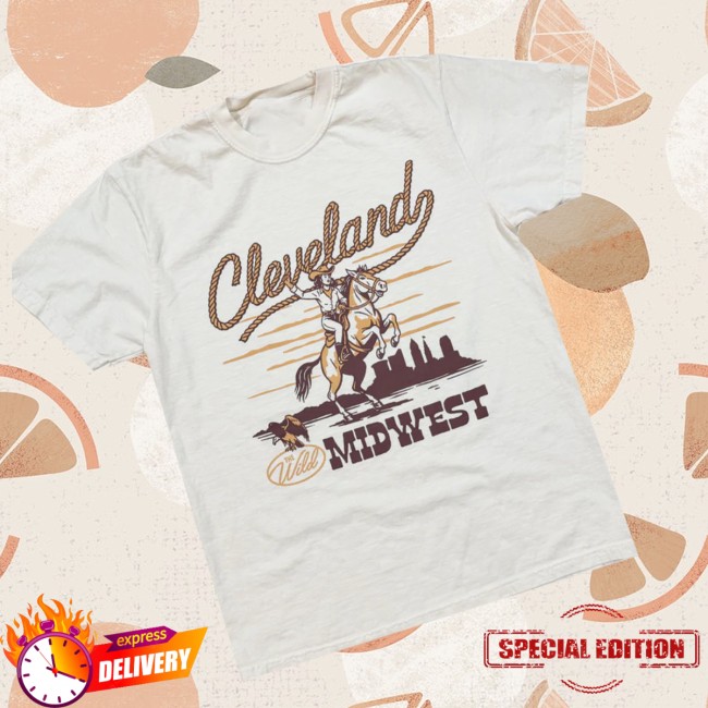 Cle Clothing Co Store Merch Cleveland Wild Midwest Cowgirl Crew T-Shirt Cle Clothing Co Store Merch Cleveland Wild Midwest Cowgirl Crew T-Shirt