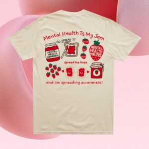 Happiness Project Store Merch Mental Health Is My Jam T-Shirt