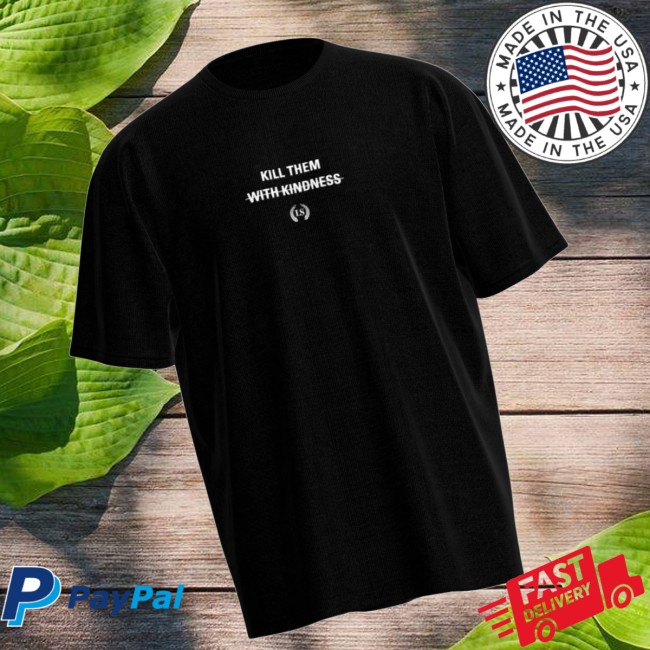 Leo Skepi Store Merch Kill Them Tee Leo Skepi Store Merch Kill Them Tee