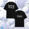 Tape B Merch Store Tape B Yo Tape B Tee Black 2 kenny Tape B Merch Store Tape B Yo Tape B Tee Blackaa