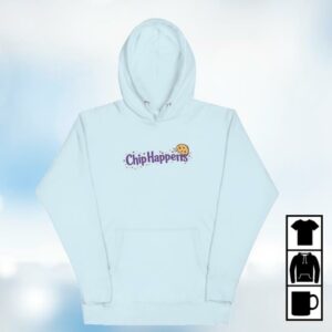 Chloe Giant Cookies Merch Store Chip Happens Hoodie