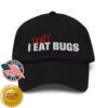 Arrowcs Merch Store I Don’t Eat Bugs Embroidered Trucker Hat