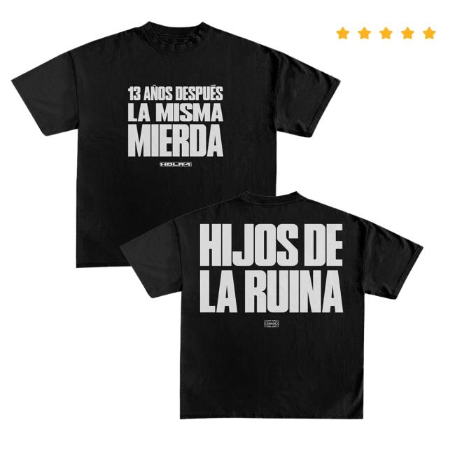 Recycled J Merch Shop Camiseta Hdlr4 13 Años Después Tee Recycled J Merch Shop Camiseta Hdlr4 13 Años Después Tee