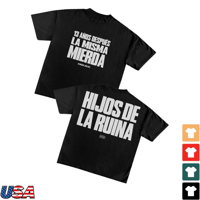 Recycled J Merch Shop Camiseta Hdlr4 13 Años Después Tee Recycled J Merch Shop Camiseta Hdlr4 13 Años Después Tee
