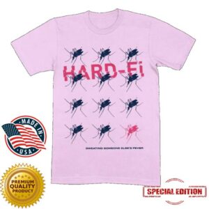 Hard Fi Merch Store Sweating Someone Else’s Fever Pink T-Shirt