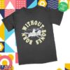 Born Without Bones Merch Store Horses Tee