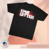 kenny Love Letter Shop Merch Love Letter Bold Shirtv