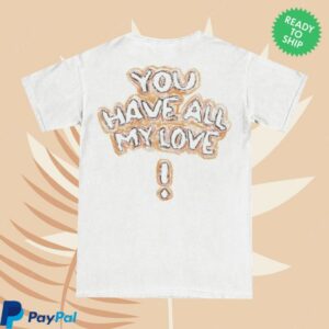 Josiah Queen Store Merch All My Love Tee