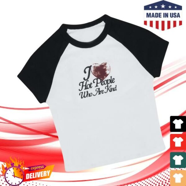 Unwell Merch Unwell Merch Store I Love Hot People Baby Tee - Newest Fashion Trends