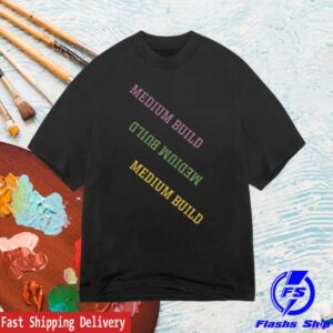 Medium Build Official Store Merch Takeaways Black T-Shirt