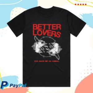 Merch Fan Store Merch God Made Me An Animal Tee