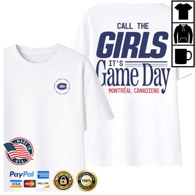 Tricolore Sports Store Merch Montreal Canadiens Women’s T-Shirt – Call The Girls